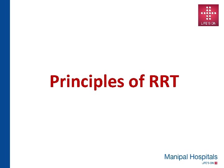 Principles of RRT 