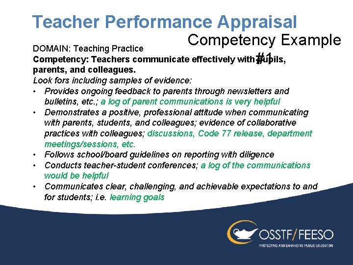 Teacher Performance Appraisal Competency Example DOMAIN: Teaching Practice Competency: Teachers communicate effectively with #1