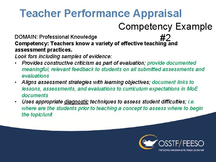 Teacher Performance Appraisal Competency Example DOMAIN: Professional Knowledge #2 Competency: Teachers know a variety