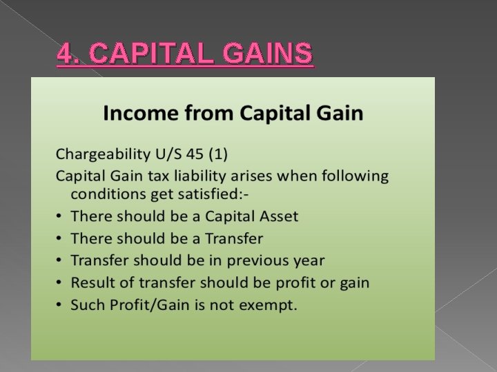 4. CAPITAL GAINS 