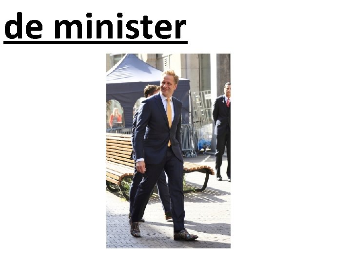 de minister 