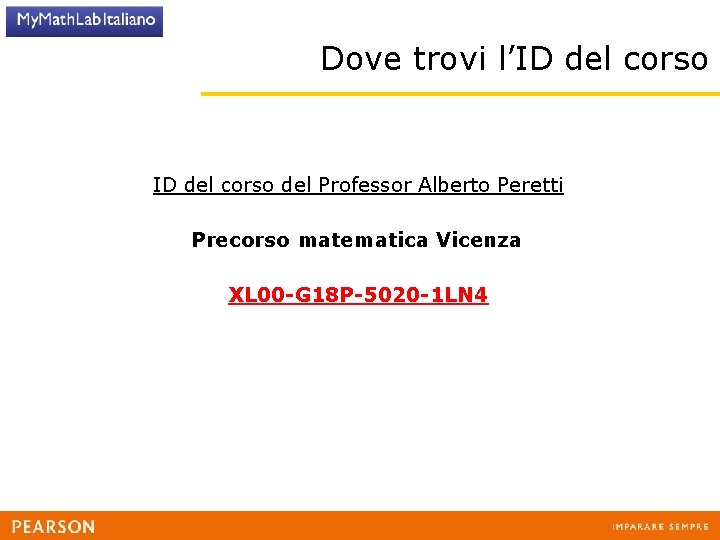 Dove trovi l’ID del corso del Professor Alberto Peretti Precorso matematica Vicenza XL 00