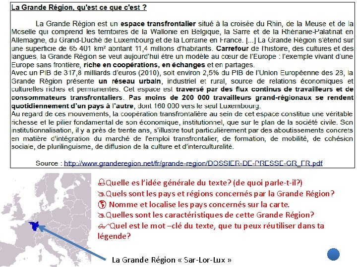  Quelle es l’idée générale du texte? (de quoi parle-t-il? ) Quels sont les