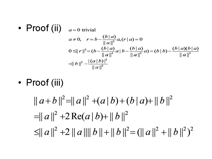  • Proof (ii) • Proof (iii) 