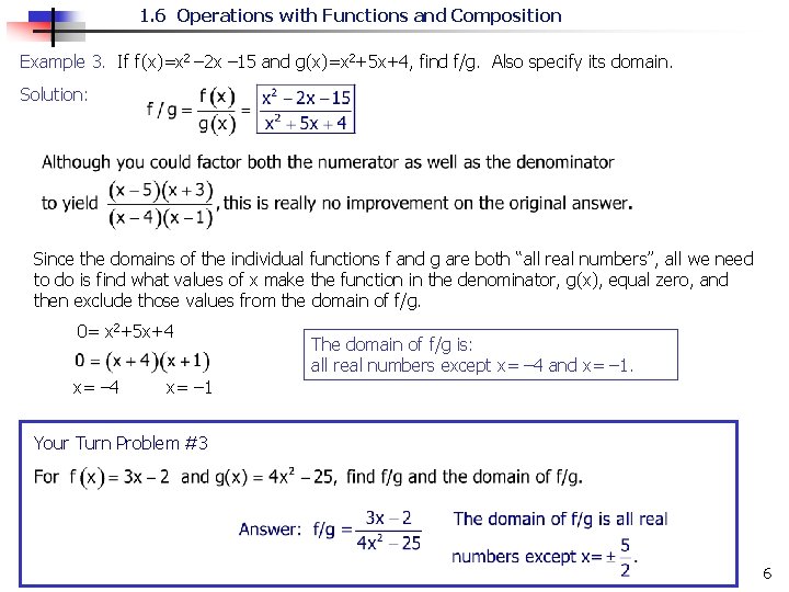 1. 6 Operations with Functions and Composition Example 3. If f(x)=x 2 – 2