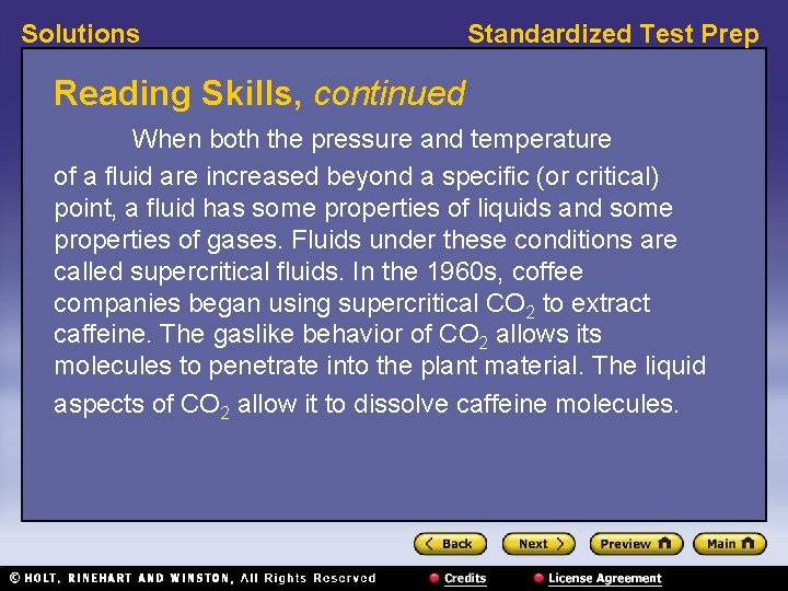 Solutions Standardized Test Prep Reading Skills, continued When both the pressure and temperature of Solutions Standardized Test Prep Reading Skills, continued When both the pressure and temperature of