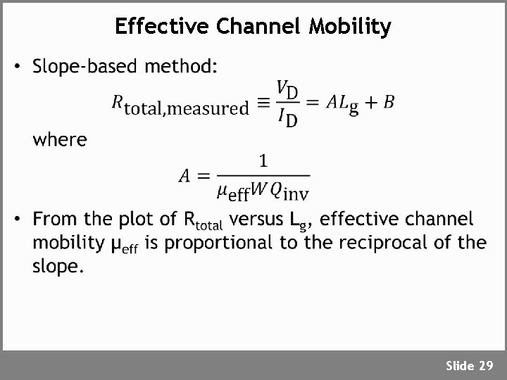 Effective Channel Mobility • Slide 29 