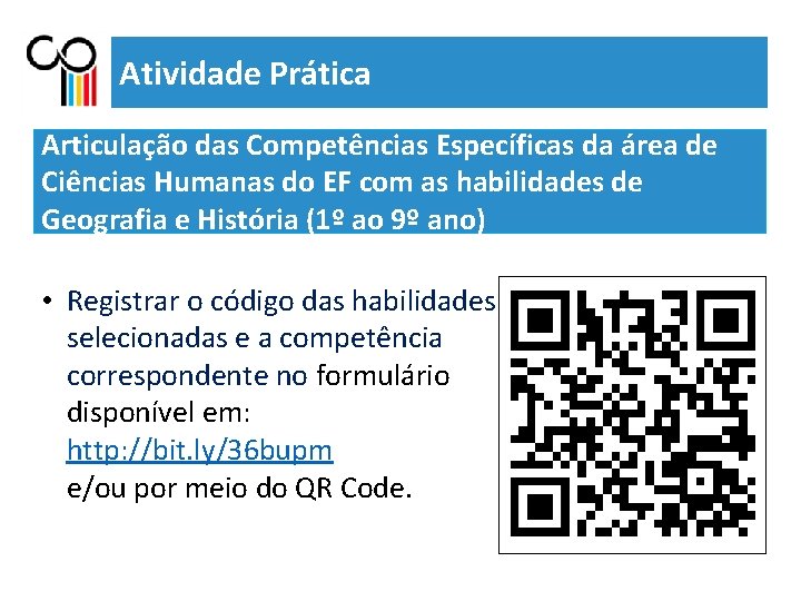 Atividade Prática Articulação das Competências Específicas da área de Ciências Humanas do EF com