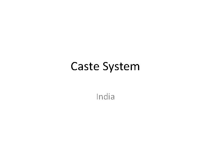 Caste System India 