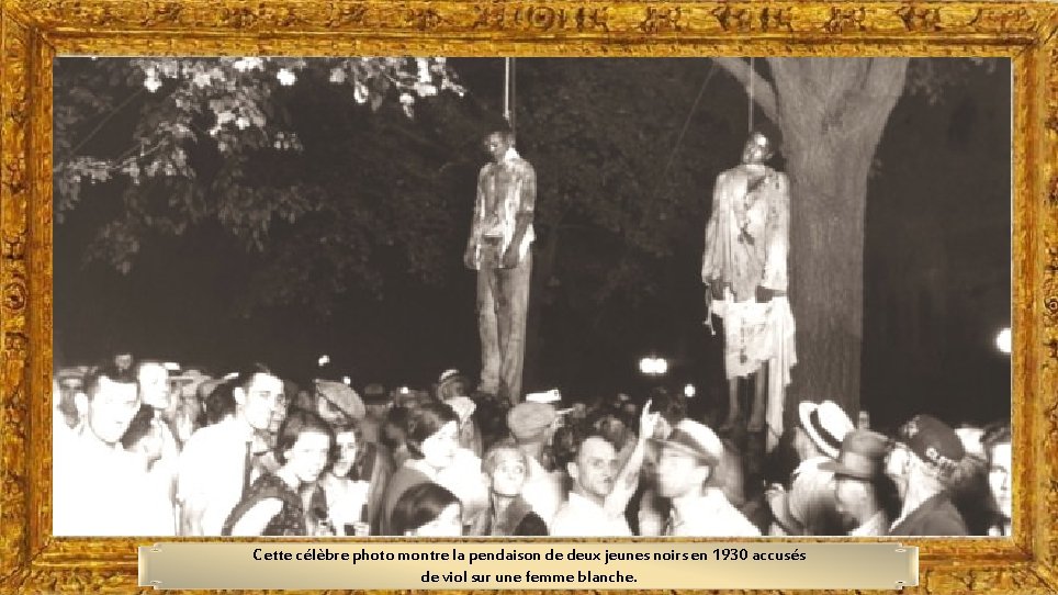 Cette célèbre photo montre la pendaison de deux jeunes noirs en 1930 accusés de