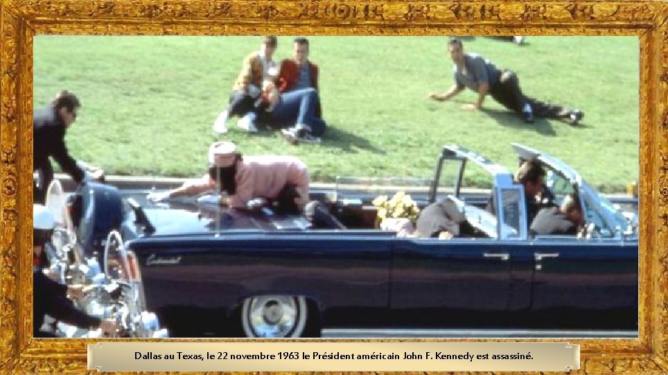 Dallas au Texas, le 22 novembre 1963 le Président américain John F. Kennedy est