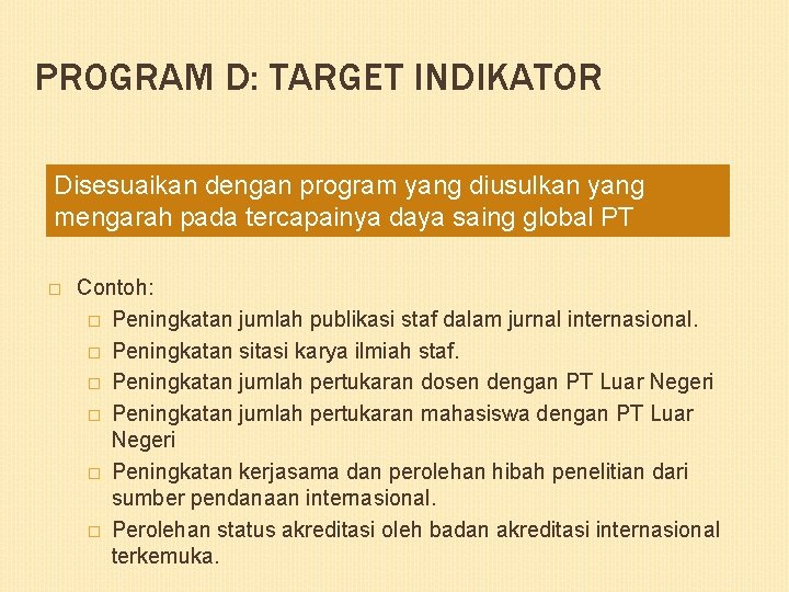 Pengembangan Program Dan Penentuan Indikator Sosialisasi Phki 7