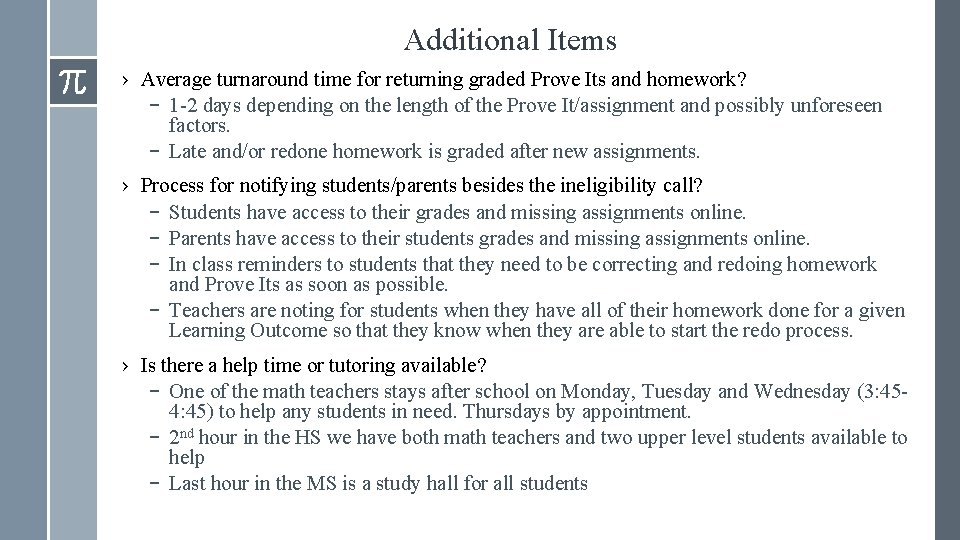 Additional Items › Average turnaround time for returning graded Prove Its and homework? –