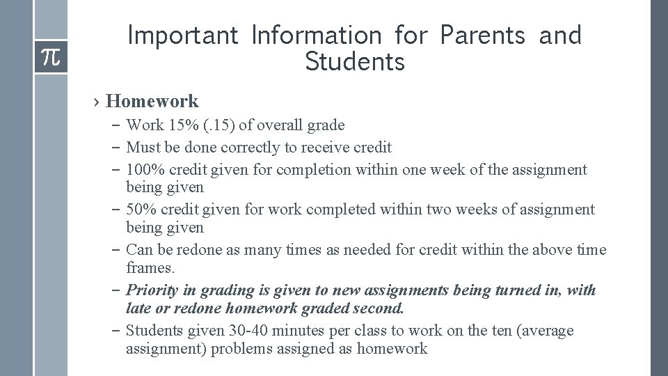 Important Information for Parents and Students › Homework – Work 15% (. 15) of