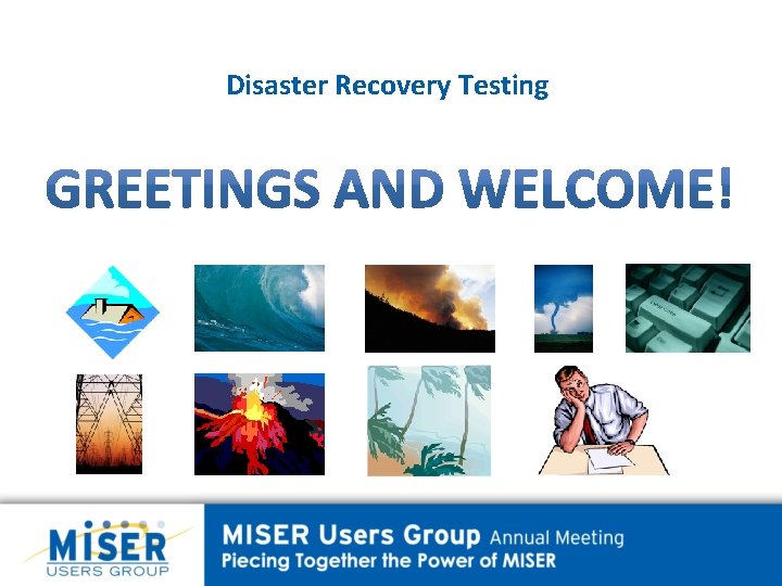 Disaster Recovery Testing 