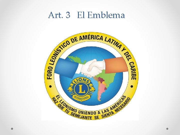 Art. 3 El Emblema 