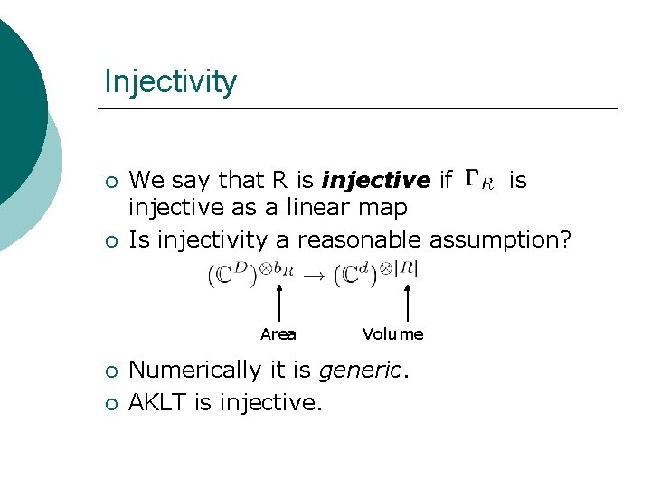 Injectivity ¡ ¡ We say that R is injective if is injective as a