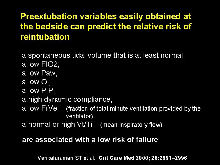 Preextubation variables easily obtained at the bedside can predict the relative risk of reintubation