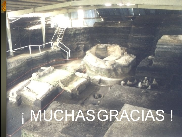 ¡ MUCHAS GRACIAS ! 
