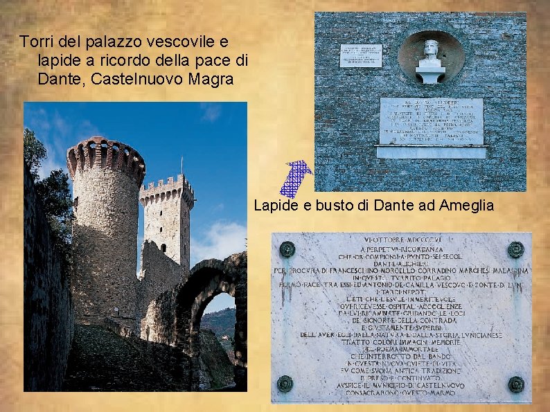 Torri del palazzo vescovile e lapide a ricordo della pace di Dante, Castelnuovo Magra