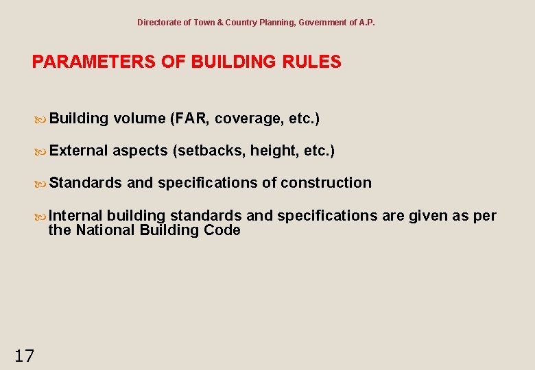 Directorate of Town & Country Planning, Government of A. P. PARAMETERS OF BUILDING RULES