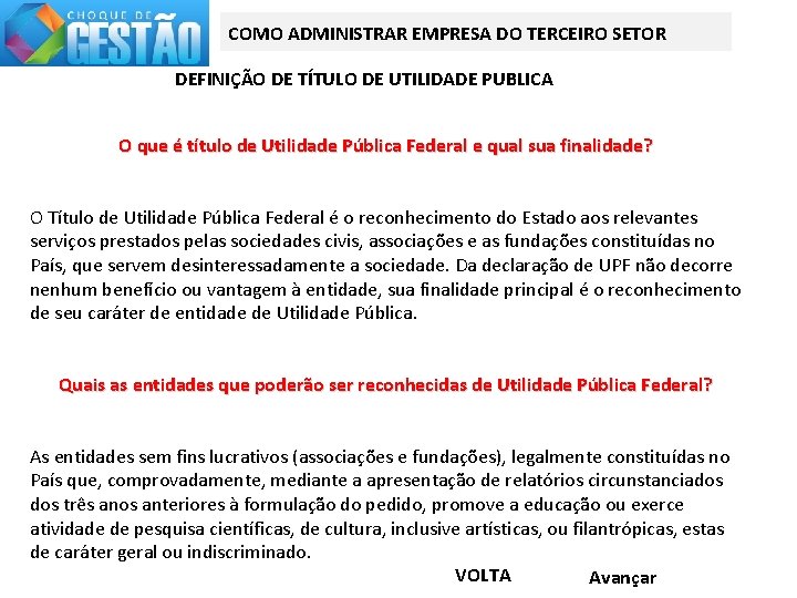 COMO ADMINISTRAR EMPRESA DO TERCEIRO SETOR DEFINIÇÃO DE TÍTULO DE UTILIDADE PUBLICA O que
