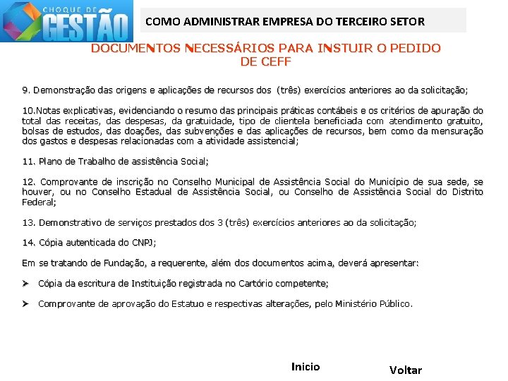 COMO ADMINISTRAR EMPRESA DO TERCEIRO SETOR DOCUMENTOS NECESSÁRIOS PARA INSTUIR O PEDIDO DE CEFF