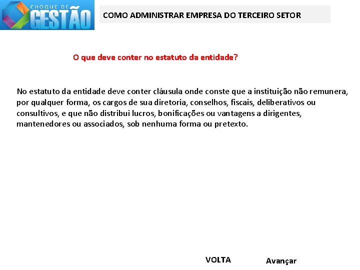COMO ADMINISTRAR EMPRESA DO TERCEIRO SETOR O que deve conter no estatuto da entidade?