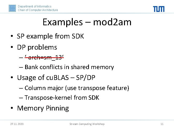 Department of Informatics Chair of Computer Architecture Examples – mod 2 am • SP