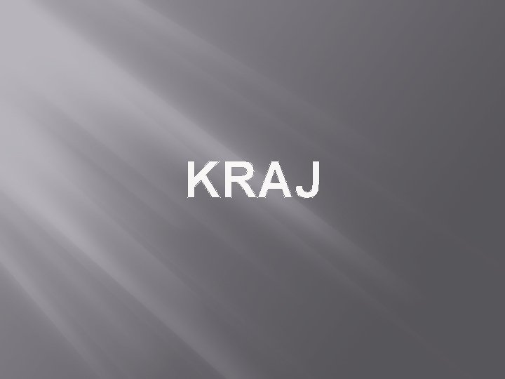 KRAJ 