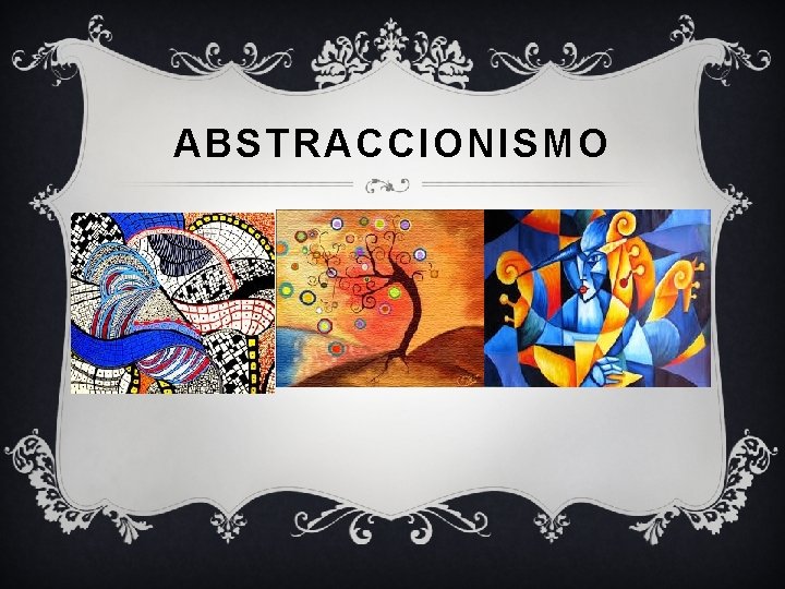 ABSTRACCIONISMO 