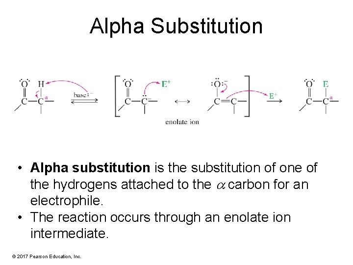 Alpha Substitution • Alpha substitution is the substitution of one of the hydrogens attached