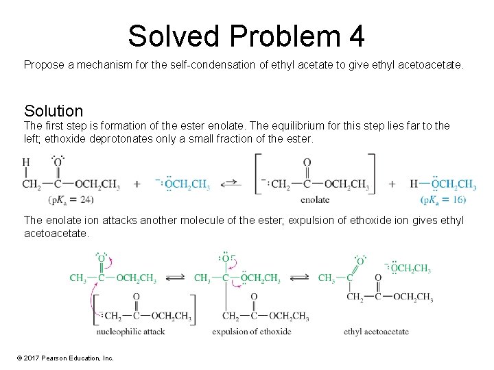 Solved Problem 4 Propose a mechanism for the self-condensation of ethyl acetate to give