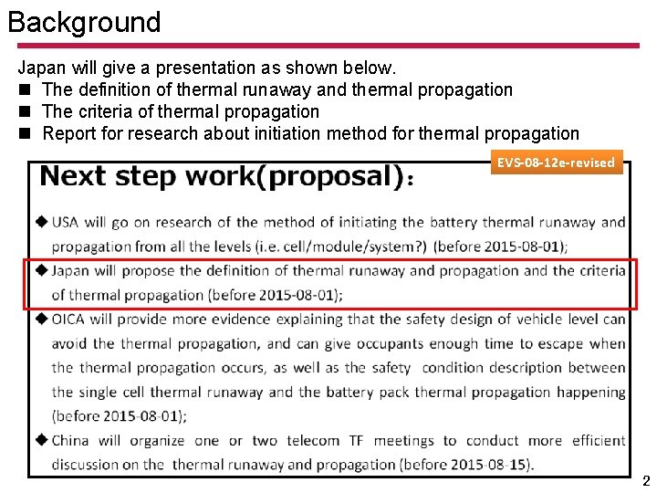 Background Japan will give a presentation as shown below. n The definition of thermal