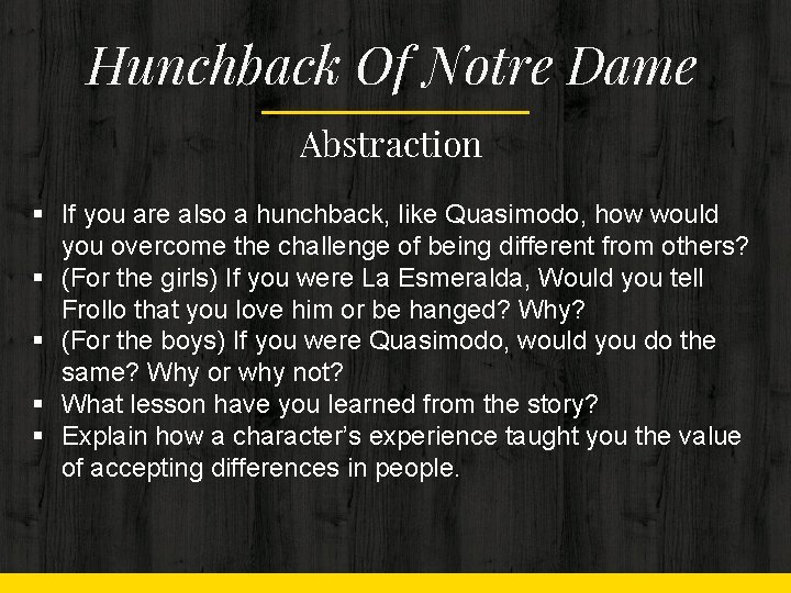 Hunchback Of Notre Dame Abstraction § If you are also a hunchback, like Quasimodo, Hunchback Of Notre Dame Abstraction § If you are also a hunchback, like Quasimodo,