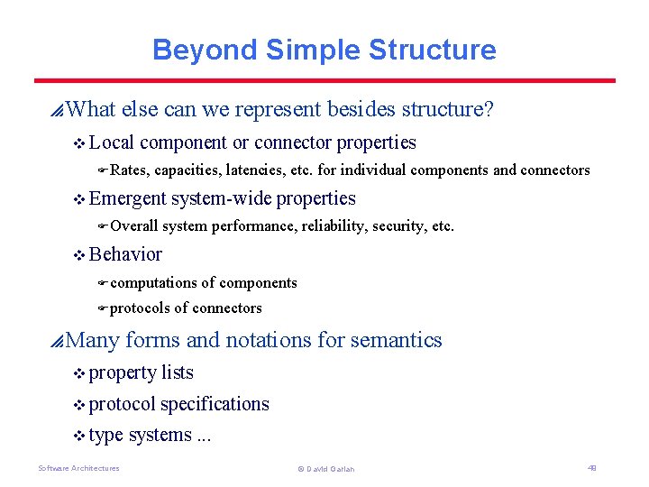 Beyond Simple Structure p What else can we represent besides structure? v Local component Beyond Simple Structure p What else can we represent besides structure? v Local component