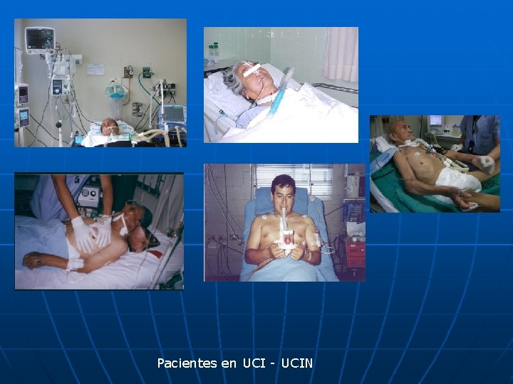 Pacientes en UCI - UCIN 