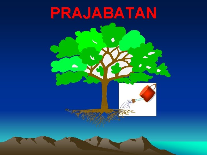 PRAJABATAN 