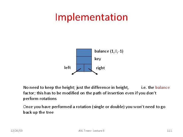 Implementation balance (1, 0, -1) key left right No need to keep the height;