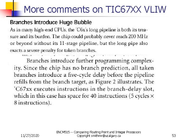 More comments on TIC 67 XX VLIW 11/27/2020 ENCM 515 -- Comparing Floating Point