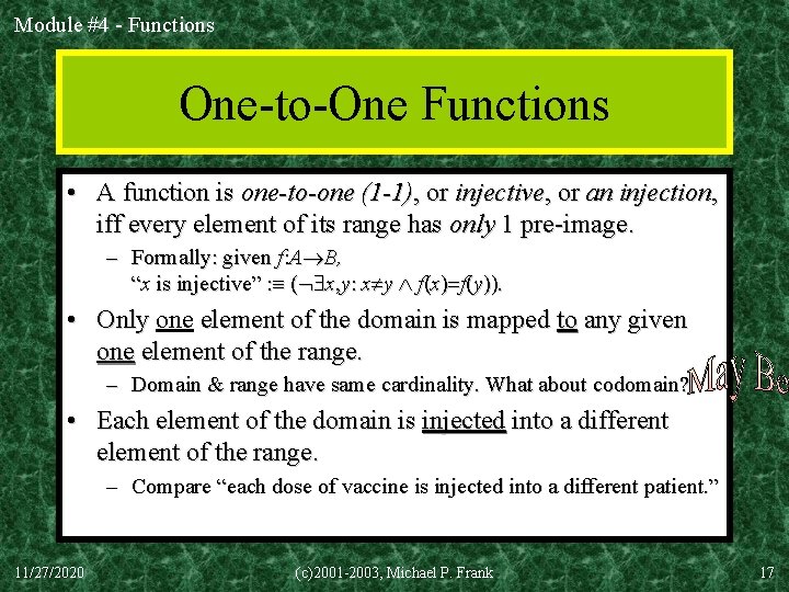 Module #4 - Functions One-to-One Functions • A function is one-to-one (1 -1), or