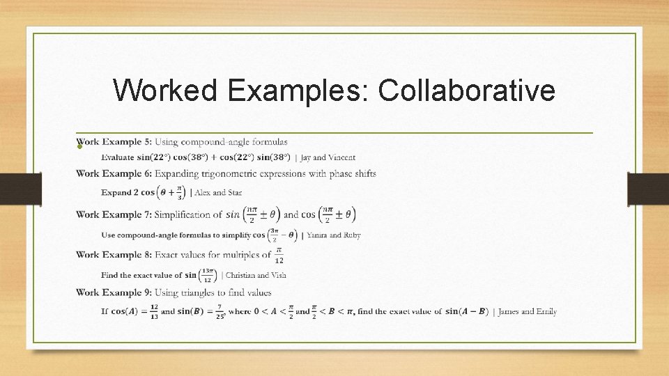 Worked Examples: Collaborative • 