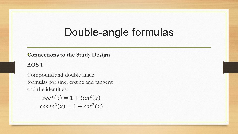 Double-angle formulas • 