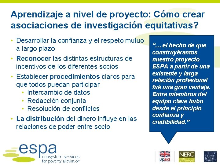 Aprendizaje a nivel de proyecto: Cómo crear asociaciones de investigación equitativas? • Desarrollar la