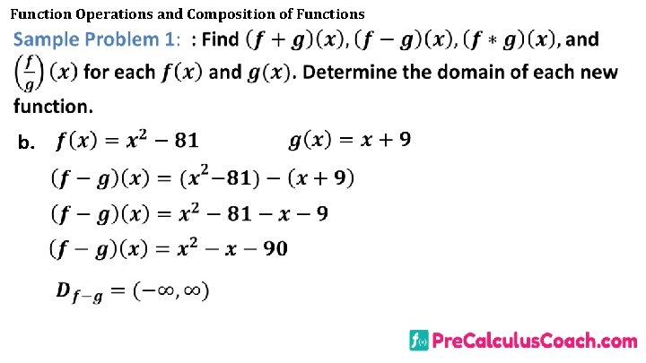 Function Operations and Composition of Functions b. Function Operations and Composition of Functions b.