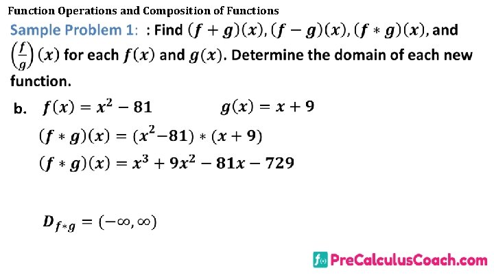 Function Operations and Composition of Functions b. Function Operations and Composition of Functions b.