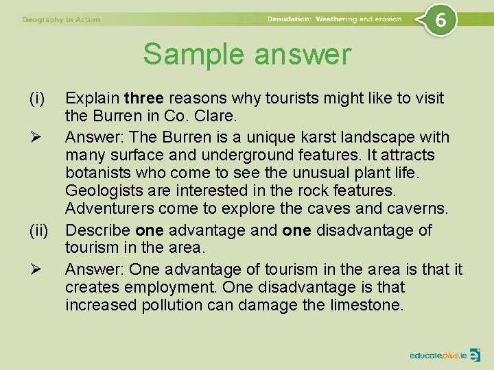 Sample answer (i) Ø (ii) Ø Explain three reasons why tourists might like to