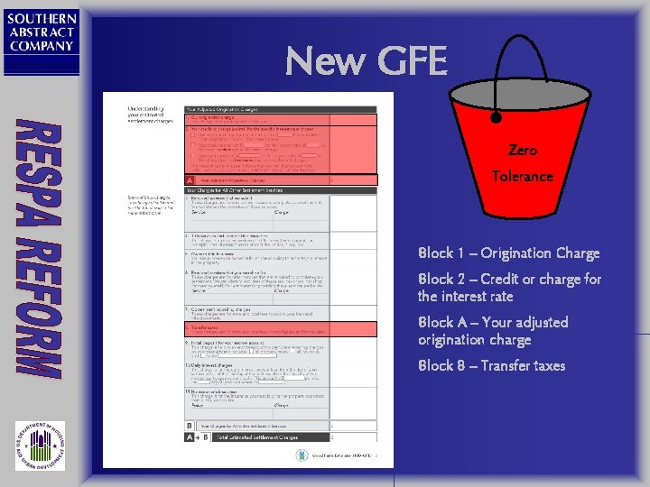New GFE Zero Tolerance Block 1 – Origination Charge Block 2 – Credit or