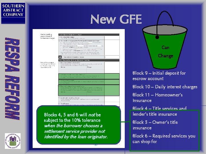 New GFE Can Change Block 9 – Initial deposit for escrow account Block 10