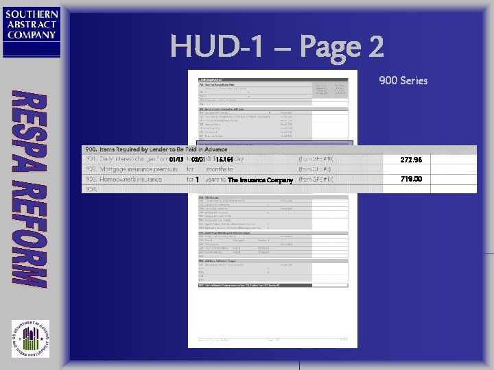HUD-1 – Page 2 900 Series 01/13 02/01 1 15. 164 The Insurance Company